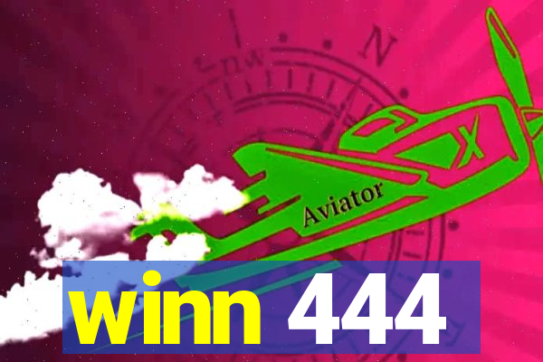 winn 444